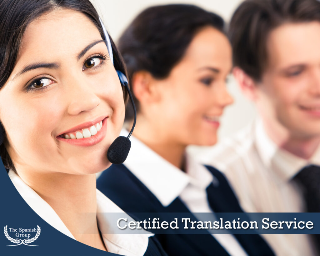 Certified Translation Service - The Spanish Group